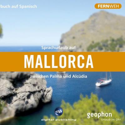 Mallorca. Hörbuch auf Spanisch. - , Audio, 4099995255515