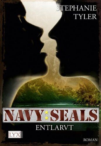 Stephanie Tyler - Navy SEALS: Entlarvt - Preis vom 18.10.2026 15:28:09 h