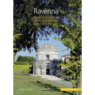 Ravenna, Taschenbuch von Carola Jäggi, Schnell & Steiner, 978-3-7954-3887-6