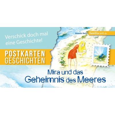 Mira und das Geheimnis des Meeres, Buch von Amanda Koch, Familia Verlag, 978-3-96131-127-9