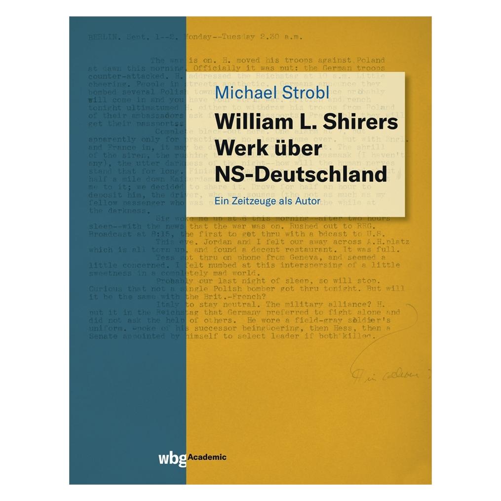 Herder William L. Shirers Werk über NS-Deutschland (Deutsch, Hardcover, Michael Strobl) (44840494)