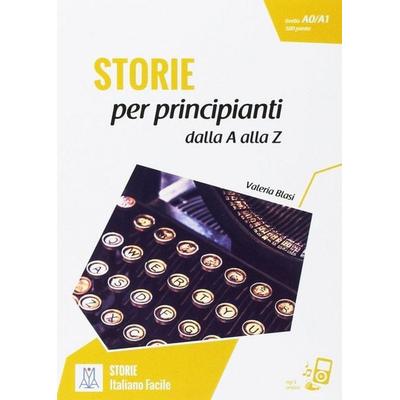 Italiano facile - STORIE, Taschenbuch von Valeria Blasi, Alma Edizioni