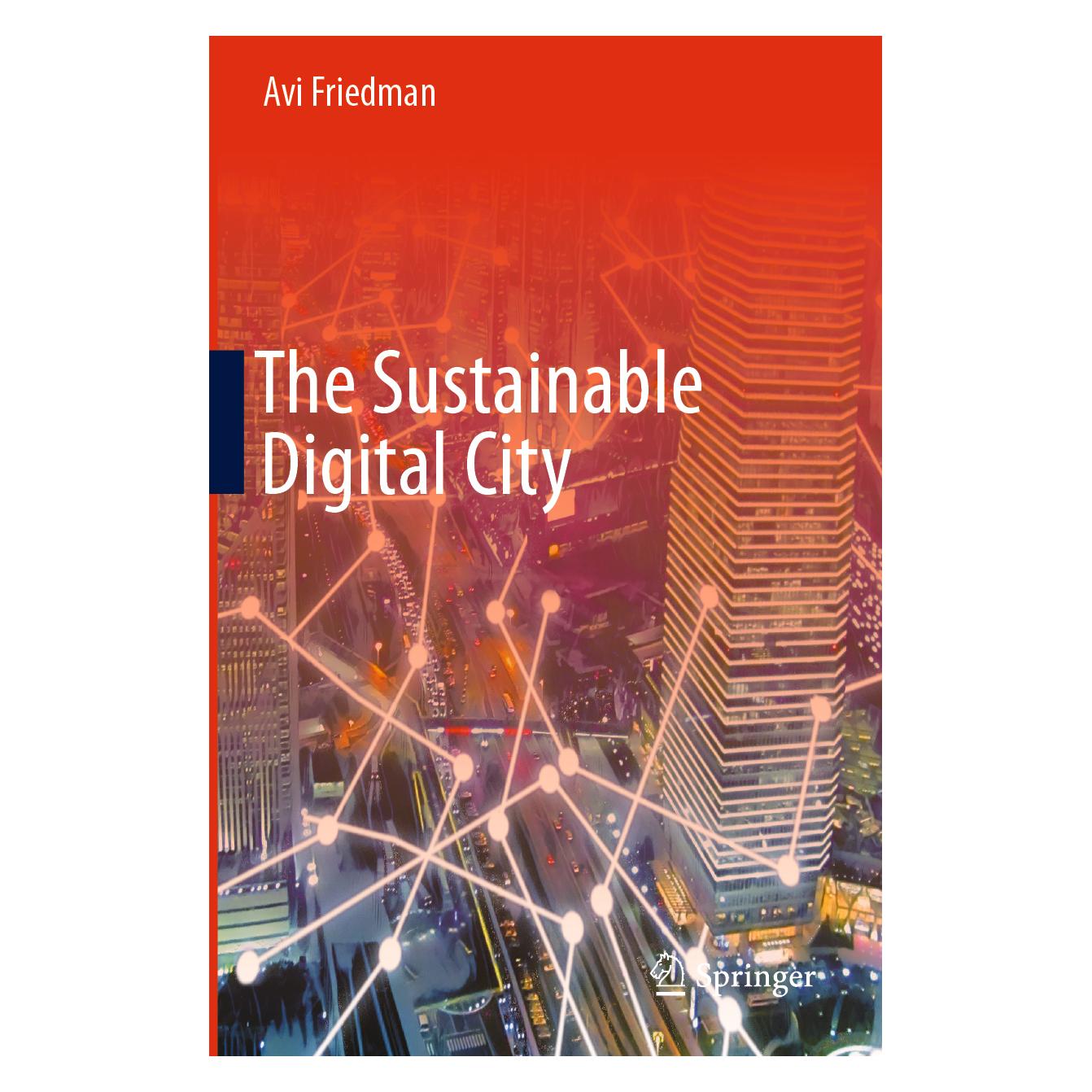 Springer The Sustainable Digital City (Englisch, Softcover, Avi Friedman) (57043210)
