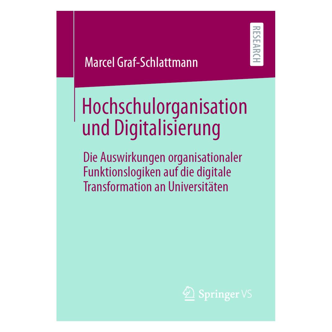 Springer Hochschulorganisation und Digitalisierung (Deutsch, Softcover, Marcel Graf-Schlattmann) (56200109)
