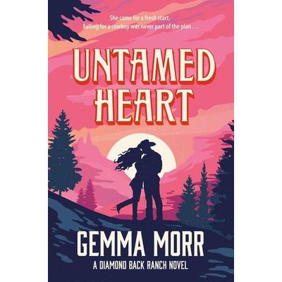 Untamed Heart, Taschenbuch von Gemma Morr, Macmillan Publishers International, 978-1-03-507625-3