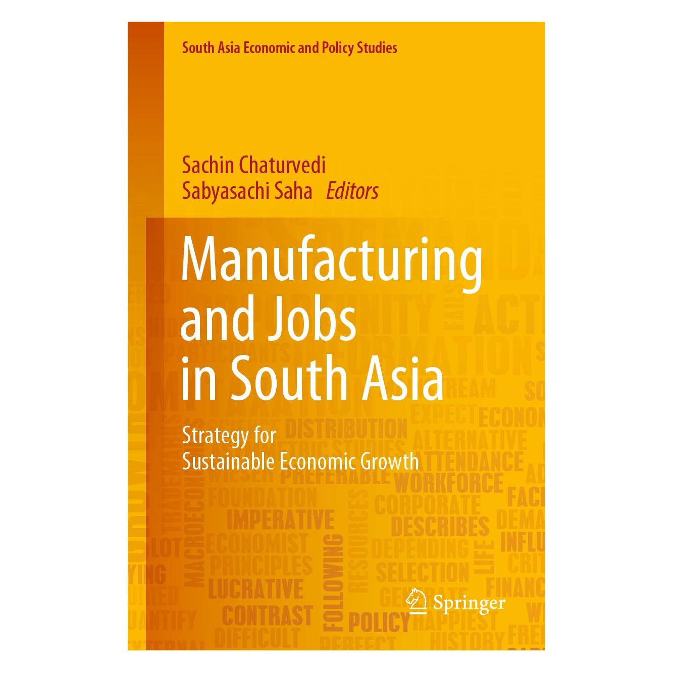 Springer Manufacturing and Jobs in South Asia (Englisch, Hardcover, Sabyasachi Saha, Sachin Chaturvedi) (9789811083808)
