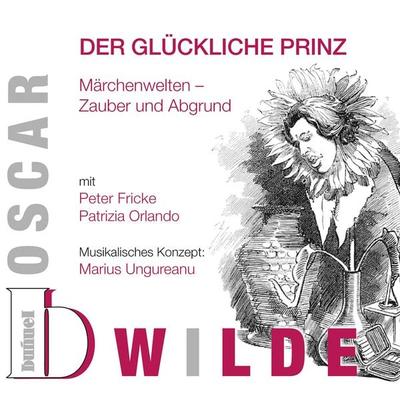Der glückliche Prinz - Oscar Wilde, Audio, 9783939513582