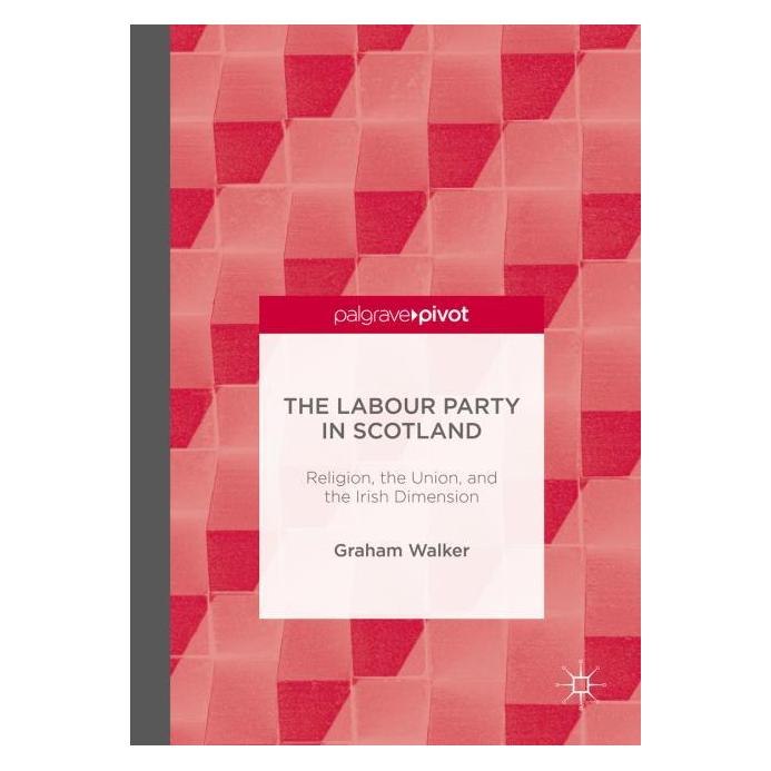 Palgrave Macmillan Uk Walker:The Labour Party in Scotland (Englisch, Hardcover, Graham Walker) (63324225)