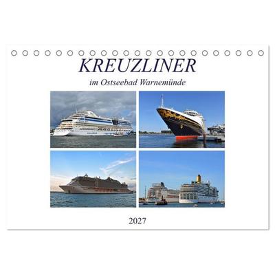 KREUZLINER im Ostseebad Warnemünde (Tischkalender 2027 DIN A5 quer), CALVENDO Monatskalender