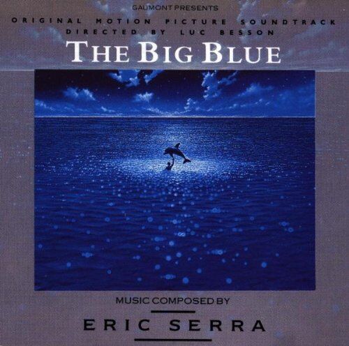Eric Serra - Im Rausch der Tiefe - The Big Blue (Le grand bleu) - Preis vom 11.10.2026 03:10:56 h