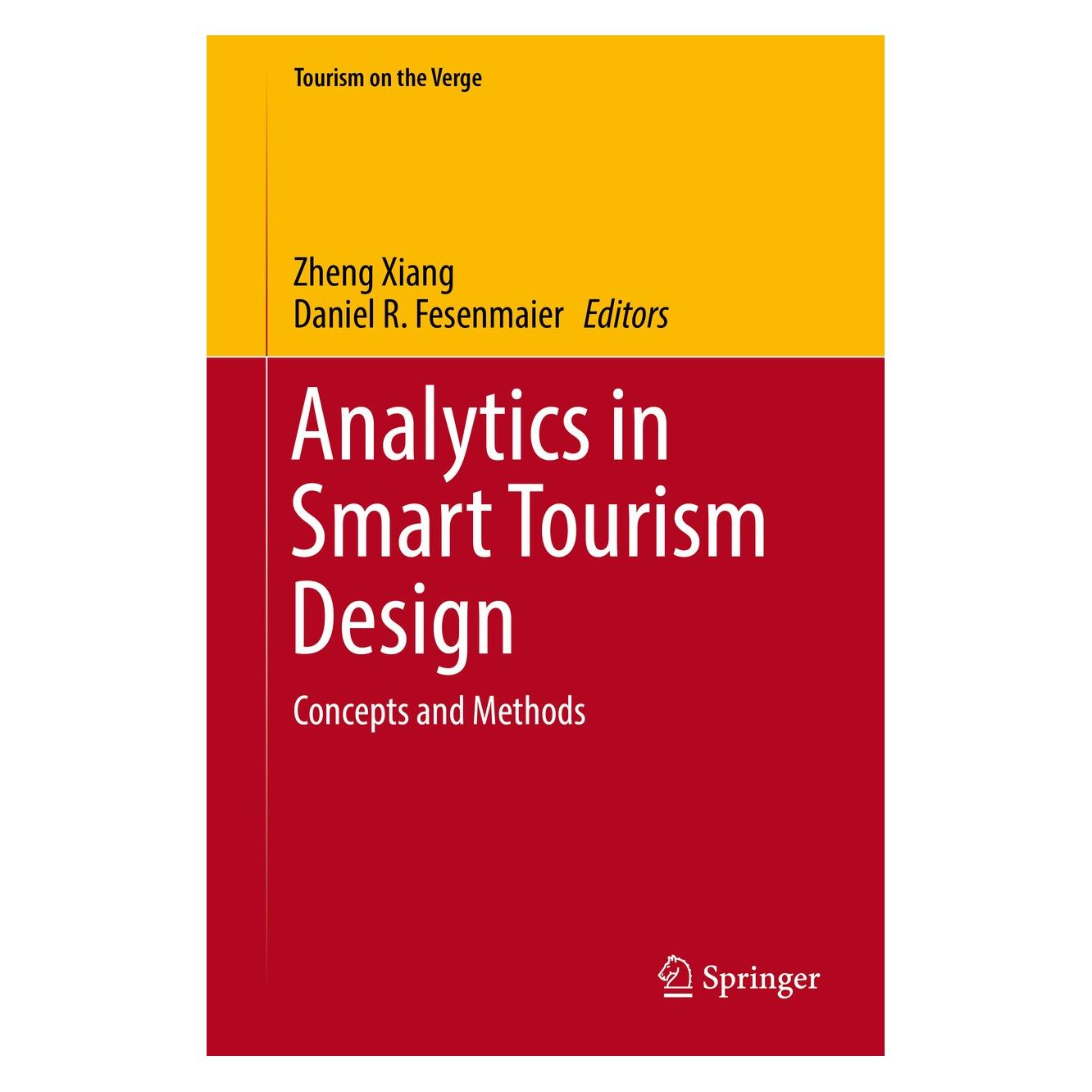 Springer Analytics in Smart Tourism Design (Englisch, Hardcover, Daniel R. Fesenmaier, Zheng Xiang) (9783319442624)