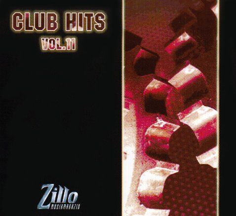 Various - Zillo Club Hits Vol.11 - Preis vom 13.10.2026 19:28:25 h