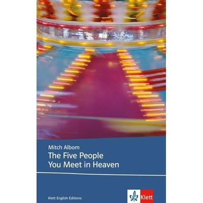 The Five People You Meet in Heaven, Taschenbuch von Mitch Albom, Klett Sprachen GmbH, 978-3-12-578192-4