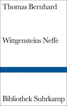 Thomas Bernhard - Wittgensteins Neffe: Eine Freundschaft - Preis vom 19.10.2026 19:33:35 h
