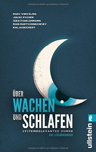 Marc-Uwe Kling - Über Wachen und Schlafen: Systemrelevanter Humor. Das Lesedünenbuch. - Preis vom 06.10.2026 07:26:00 h