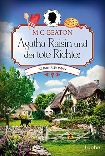 Beaton, M. C. - Agatha Raisin und der tote Richter: Kriminalroman (Agatha Raisin Mysteries, Band 1) - Preis vom 13.10.2026 11:25:28 h