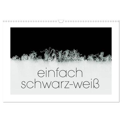 einfach schwarz-weiß (Wandkalender 2027 DIN A3 quer), CALVENDO Monatskalender