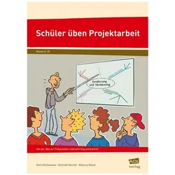 Schüler üben Projektarbeit. Klasse 5 - 10, Schulbücher von K. Kochwasser