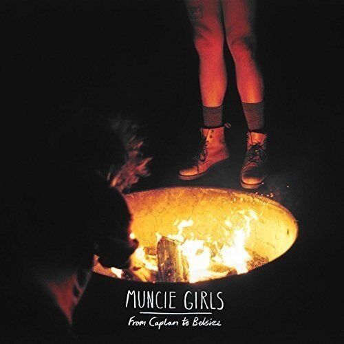 Muncie Girls - From Caplan to Belsize - Preis vom 09.10.2026 07:28:09 h