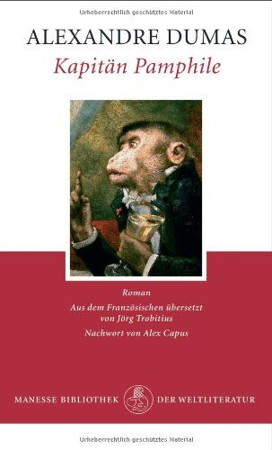 Alexandre Dumas - Kapitän Pamphile: Roman - Preis vom 09.10.2026 07:28:09 h
