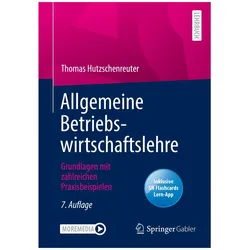 Allgemeine Betriebswirtschaftslehre, Fachbücher von Thomas Hutzschenreuter