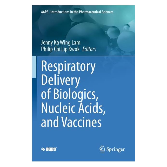 Springer Respiratory Delivery of Biologics, Nucl (Englisch, Chi Lip Kwok, Jenny Lam) (57200064)