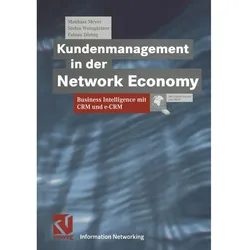 Kundenmanagement in der Network Economy, Fachbücher von Matthias Meyer, Stefan Weingärtner, Fabian Döring