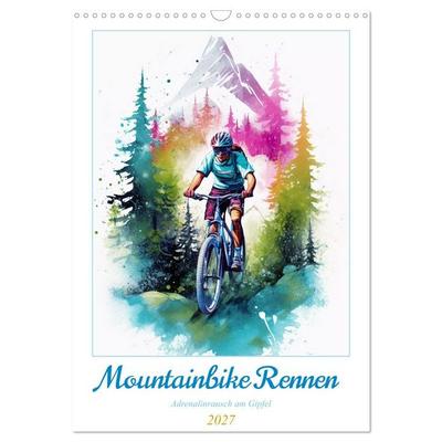 Mountainbike Rennen (Wandkalender 2027 DIN A3 hoch), CALVENDO Monatskalender