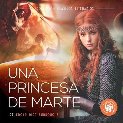 Una princesa de Marte - Edgar Rice Burroughs, Audio, 9798889441618