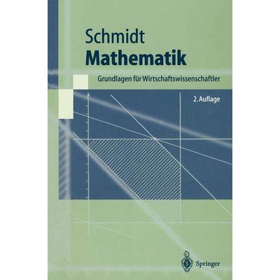 Mathematik, Taschenbuch von Klaus D. Schmidt, Springer Berlin, 978-3-540-66521-2