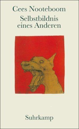 Cees Nooteboom - Selbstbildnis eines Anderen: Träume von der Insel und der Stadt von früher - Preis vom 13.10.2026 19:28:25 h