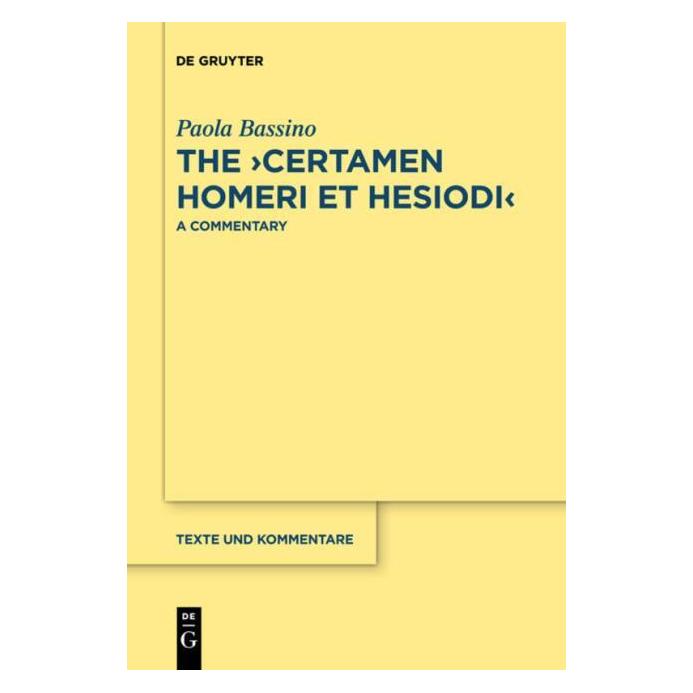 De Gruyter Bassino:Certamen Homeri et Hesiodi (Englisch, Hardcover, Paola Bassino) (61509592)