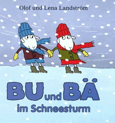 Olof Landström - Bu und Bä im Schneesturm - Preis vom 14.10.2026 23:07:16 h