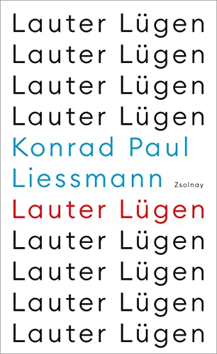 Liessmann, Konrad Paul - Lauter Lügen - Preis vom 06.10.2026 07:26:00 h