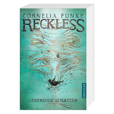 Reckless 2. Lebendige Schatten, Taschenbuch von Cornelia Funke,Lionel Wigram, Dressler