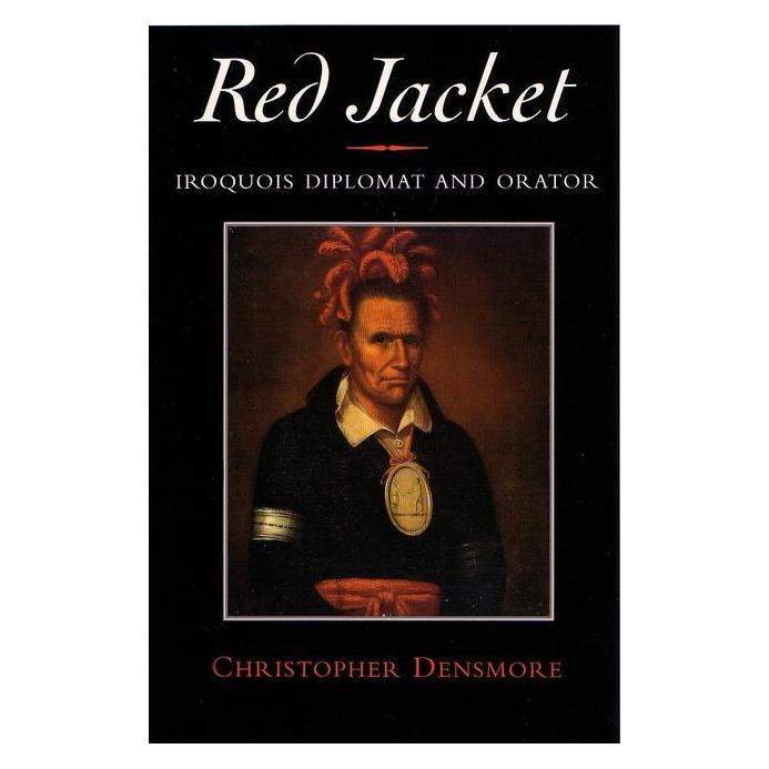 Syracuse Univ Pr Red Jacket: Iroquois Diplomat and Orator (Englisch, Christopher Densmore) (39426508)
