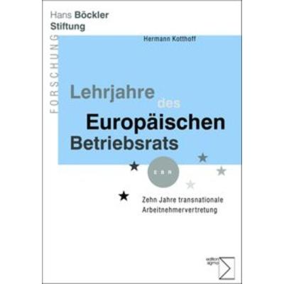 Lehrjahre des Europäischen Betriebsrats, Taschenbuch von Hermann Kotthoff, Edition Sigma, 978-3-8360-8671-4