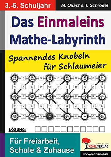 Moritz Quast - Das 1x1-Mathe-Labyrinth: Spannendes Knobeln für Schlaumeier - Preis vom 09.10.2026 07:28:09 h