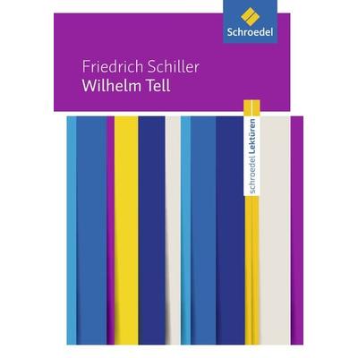 Schroedel Lektüren, Taschenbuch von Friedrich Schiller, Schroedel, 978-3-507-69776-8