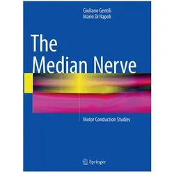 The Median Nerve, Fachbücher von Mario Di Napoli, Giuliano Gentili