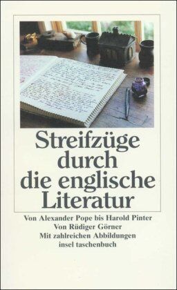Rüdiger Görner - Streifzüge durch die englische Literatur. Von Alexander Pope bis Harold Pinter. Mit zahlreichen Abbildungen (insel taschenbuch) - Preis vom 09.10.2026 07:28:09 h