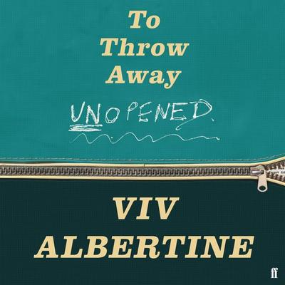 To Throw Away Unopened - Viv Albertine, Audio, 9780571350322