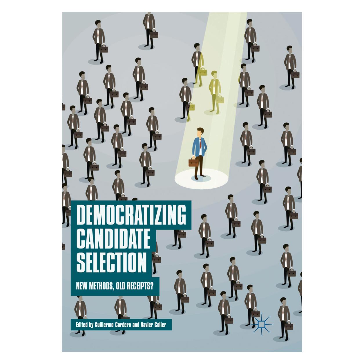 Springer Democratizing Candidate Selection (Englisch, Softcover, Guillermo Cordero, Xavier Coller) (56082208)