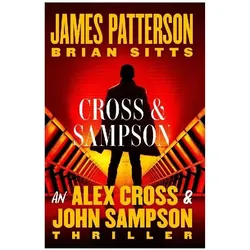 Cross and Sampson, Belletristik von James Patterson, Brian Sitts