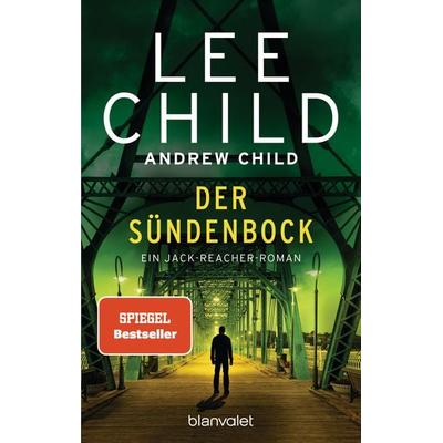 Der Sündenbock, Gebundene Ausgabe von Lee Child,Andrew Child, Blanvalet