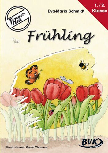 Eva-Maria Schmidt - Themenheft Frühling 1.-2. Klasse - Preis vom 05.10.2026 03:47:11 h