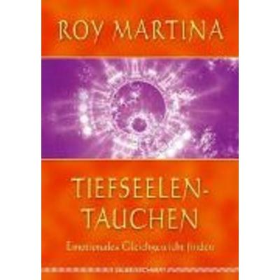 Tiefseelentauchen, Paperback von Roy Martina, Silberschnur