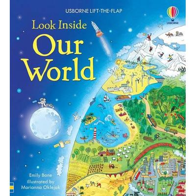 Look Inside Our World, Gebundene Ausgabe von Emily Bone, Usborne Publishing, 978-1-4095-6394-5