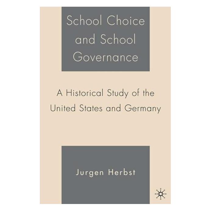 Palgrave Macmillan Herbst:School Choice and School Governa (Englisch, Hardcover, J. Herbst) (63361700)