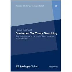 Deutsches Tax Treaty Overriding, Fachbücher von Ronald Gebhardt